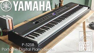 Yamaha P525 Flagship Portable Digital Piano now available at Grand Piano Haus