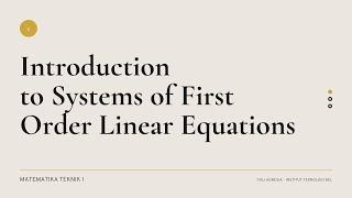 Pengantar Sistem Persamaan Diferensial Linear Orde satu
