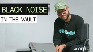 Black Noi$e In the Vault  Underground Producer Plays Unreleased Beats