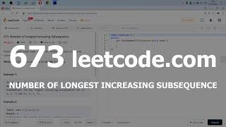 Разбор задачи 673 leetcode.com Number of Longest Increasing Subsequence. Решение на C++