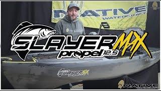 Slayer 12.5 MAX Presentation  Native Watercraft  New Fishing Kayak