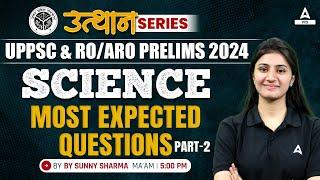 UPPSC RO ARO Exam 2024  Physics Important Questions  SCIENCE  By Sunny Maam
