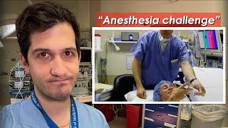 Anesthesiologist reaction to anesthesia challenge