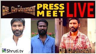  LIVE  VADACHENNAI Press Meet  Dhanush  Vetri Maaran  Santhosh Narayanan