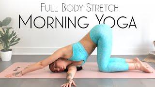 10 Minute Morning Yoga Full Body Stretch  Feel Your BEST 