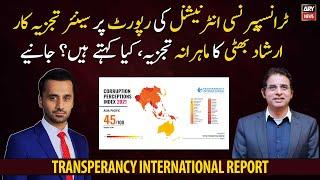 What is Senior Analyst Irshad Bhattis expert analysis on Transparency Internationals report?