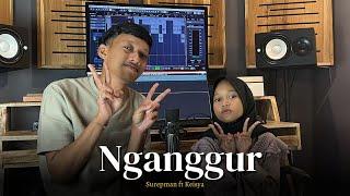 Surepman Ft. Keisya - Nganggur