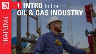 Oil and Gas Industry Overview Training Basics Series