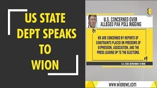 Pakistan Election 2018 US State Department speaks to WION on rigging