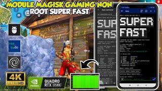 SUPER SMOOTHMODULE MAGISK GAMING NON ROOT SUPER FASTCARA OVERLOCK PERFOMA ANDROID TANPA ROOT