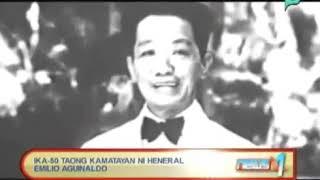 Xiao Time  Ang Kamatayan ni Heneral Emilio Aguinaldo 50th death anniversary