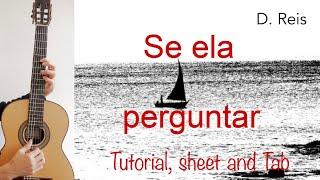 Se ela perguntar D. Reis Guitar lesson sheet and Tab