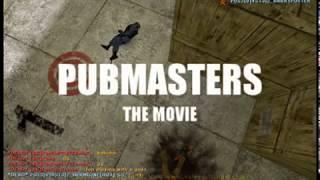 Pubmasters - The Movie Counter-Strike movie 2004