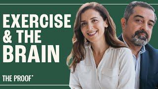 Exercising for Brain Health  Drs Dean & Ayesha Sherzai  The Proof Podcast EP 226