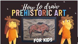 How to draw prehistoric art- Cave art inspired artwork for KIDS