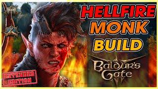 HELLFIRE MONK Build Extended Edition  Baldurs Gate 3 - Karlach Build