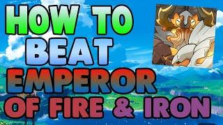 How to EASILY Beat Emperor of Fire and Iron in Genshin Impact - Free to Play Friendly