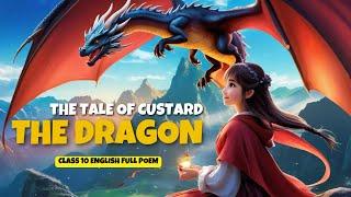 The tale of custard the dragon  Class 10 Poem  Hindi Explanation