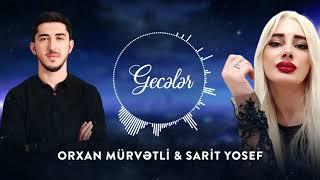 Orxan Murvetli & Sarit Yosef  - Geceler