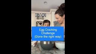 Egg Cracking Challenge The Right Way