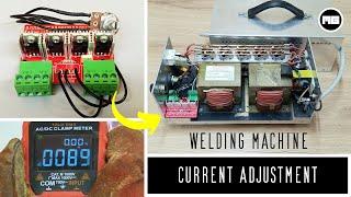How to adjust the welding machine output current Working perfectly