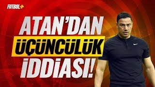 Çağdaş Atandan üçüncülük iddiası  #ramsbaşakşehir