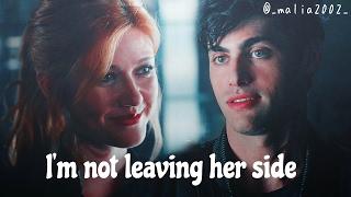 I am not leaving her side - Alec and Clary