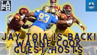Wayne Cook Joins To Talk Jay Toia New O-Line Transfer And UCLA Football Friday Night Lights