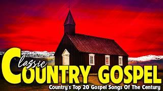 Inspirational Golden Country Gospel Songs With Lyrics - Best Old Country Gospel Songs 2024