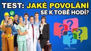 TEST  Jaké povolání se k tobě hodí?