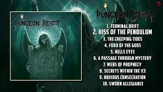 Dungeon Beast - Vault of Delirium Compilation 2019