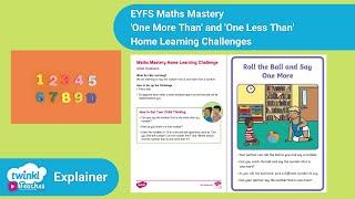 EYFS Maths Mastery ‘One More Than’ and ‘One Less Than’ Home Learning Challenges