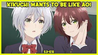 Bottom Tier Character Tomozaki Season 2 Episode 11 Review - Kikuchi wants to become Aoi?