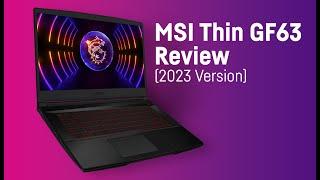MSI Thin GF63 2023 RTX 4050 45W  Laptop Review Test