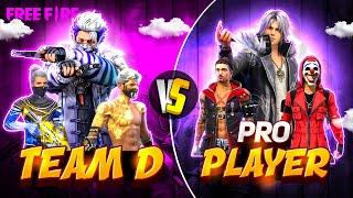 Team D vs Pro Squad  Garena Free FireSAMSUNG A3A5A6A7J2J5J7S5S6S7S9A10A20A30A50