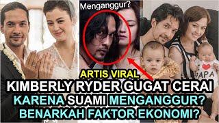 Suami Kimberly Ryder Menganggur Kimberly Gugat Cerai Benarkah Faktor Ekonomi Saja?