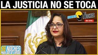 LA JUSTICIA NO SE TOCA