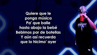 Quiere que le ponga musica pa que baile hasta abajo la bebe LetraLyrics + Dariel J Denni Den