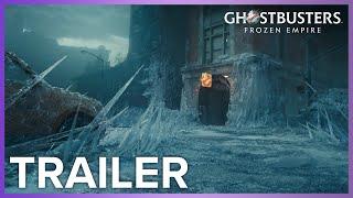 Ghostbusters Frozen Empire  Trailer