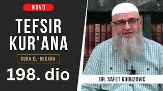 198.dio - Tefsir Kurana - Sura El-Bakara 283-284. ajet - dr. Safet Kuduzović