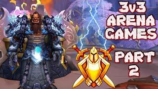 PART 2 PRE-SEASON 1 3v3 GAMES  Elemental Shaman PvP  Dragonflight 10.0  World of Warcraft