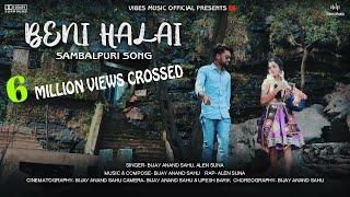 Beni Halai Official  Sambalpuri Video  Bijay Ft- Alen Suna