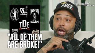 Joe Budden Exposes The Music Industry & Labels  All of Them Are Broke