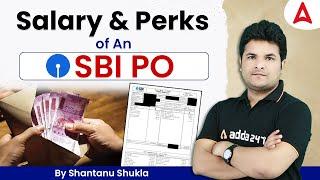 SBI PO Salary 2022  Salary And Perks of An SBI PO By Shantanu Shukla