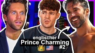 Der englische Prince Charming kommt direkt aus der Hölle Finding Prince Charming Folge 2