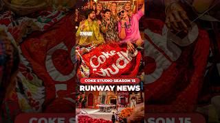 Coke studio season 15 nay market hila di hai?  Runway News Trending Songs
