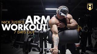 Arm Day with NPC Competitor Nick Justice  7 Days Out  HOSSTILE