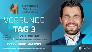 MCCT 2022 Airthings Masters  Tag 3  mit GM Jan Gustafsson und WIM Sonja Bluhm