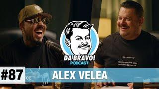 DA BRAVO Podcast #87 cu Alex Velea