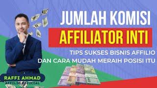 Keuntungan Affiliator INTI Affilio & Cara Mudah Meraihnya  Bisnis Affilio Raffi Ahmad